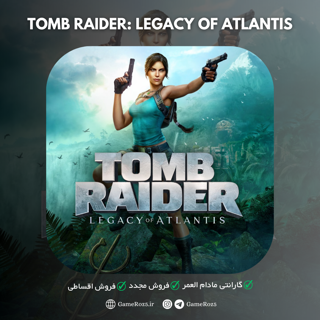 پیش خرید اکانت قانونی Tomb Raider: Legacy of Atlantis برای PS5